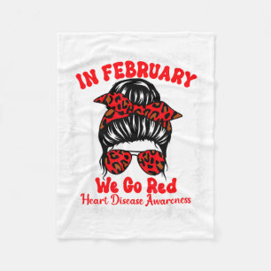 In February We Go Red Heart Disease Awareness Mess Fleece Blanket
