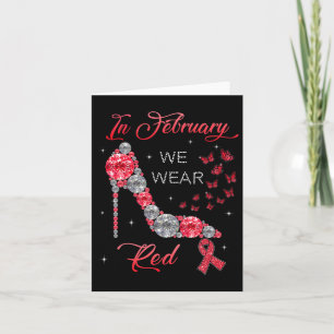 In February We Wear Red Butterflies Heart Disease Card