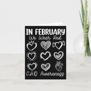 In February We Wear Red Chd Congenital Heart Defec Card