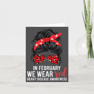 In February We Wear Red Chd Heart Disease Awarenes Card