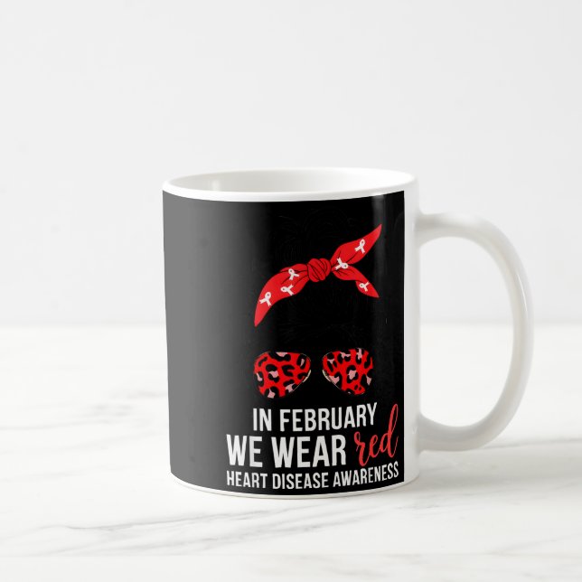 In February We Wear Red Chd Heart Disease Awarenes Coffee Mug (Right)