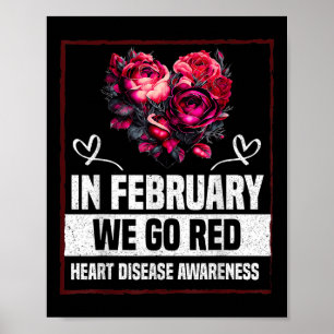 In February We Wear Red For Heart Disease Awarenes Poster