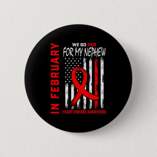 In February We Wear Red For Nephew Heart Disease A 6 Cm Round Badge