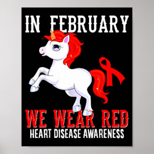 In February We Wear Red Heart Disease Awareness Mo Poster