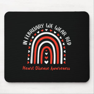 In February We Wear Red Heart Disease Awareness Mouse Mat