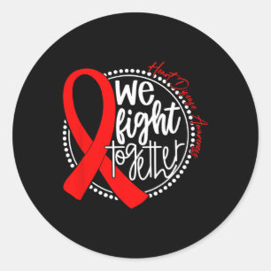 In February We Wear Red Heart Disease Awareness Ri Classic Round Sticker