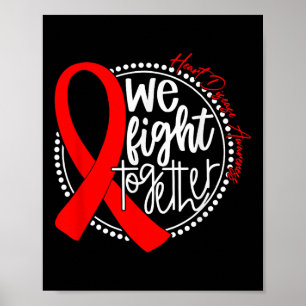 In February We Wear Red Heart Disease Awareness Ri Poster