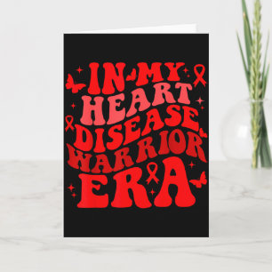 In February We Wear Red Heart Disease Awareness Wa Card