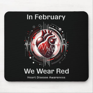 In February We Wear Red Heart Health Awareness Mouse Mat