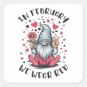 In February We Wear Red Heart Health Awareness Square Sticker