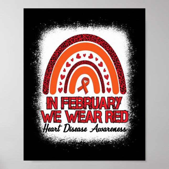 In February We Wear Red Leopard Rainbow Bleached R Poster (Front)