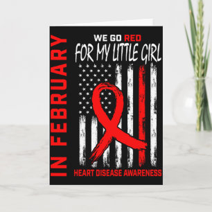 In February We Wear Red Little Girl Heart Disease Card