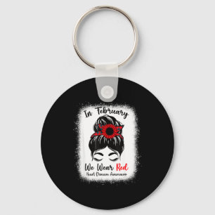 In February We Wear Red Messy Bun Heart Disease Aw Key Ring