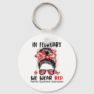 In February We Wear Red Messy Bun Marfan Syndrome Key Ring