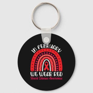 In February We Wear Red Rainbow - Heart Disease Aw Key Ring