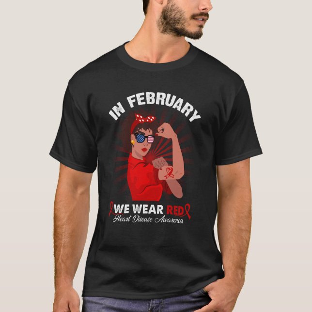 In February we wear Red Sunglasses Heart Disease A T-Shirt (Front)