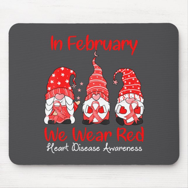 In February We Wear Red Three Gnomes Heart Disease Mouse Mat (Front)
