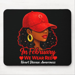 In february wear red black women heart disease mouse mat