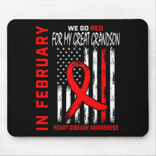 In February Wear Red Great Grandson Heart Disease Mouse Mat