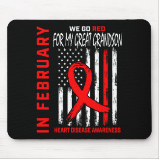 In February Wear Red Great Grandson Heart Disease  Mouse Mat