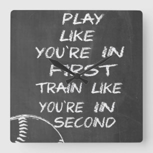 In First Baseball Motivation On The Chalkboard Square Wall Clock