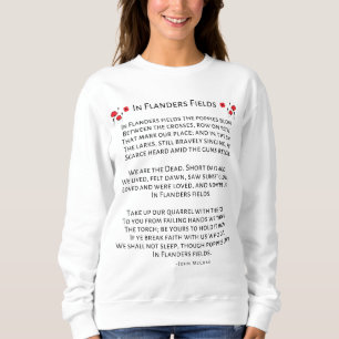 In Flanders Field The Poppies Blow John McCrae Sweatshirt