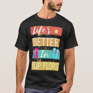 In Flip Flops 1 T-Shirt