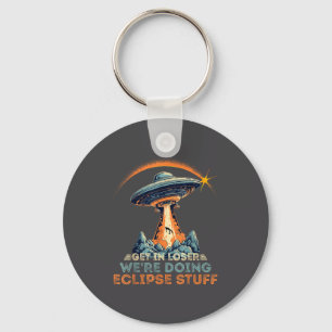 In Funny Get Loser We're Doing Eclipse Key Ring