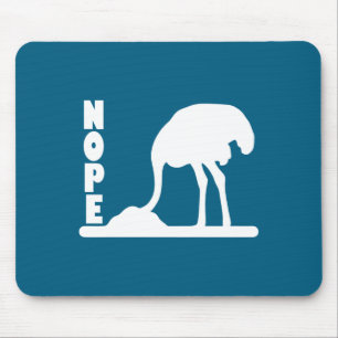 In Funny Nope Ostrich Head Sand Sarcastic Mouse Mat