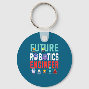 In Future Robotics Engineer Robotics Engineer Key Ring