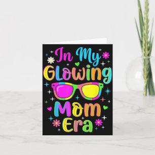 in Glowing Mum Era Retro Groovy Colourful Tygraphy Card
