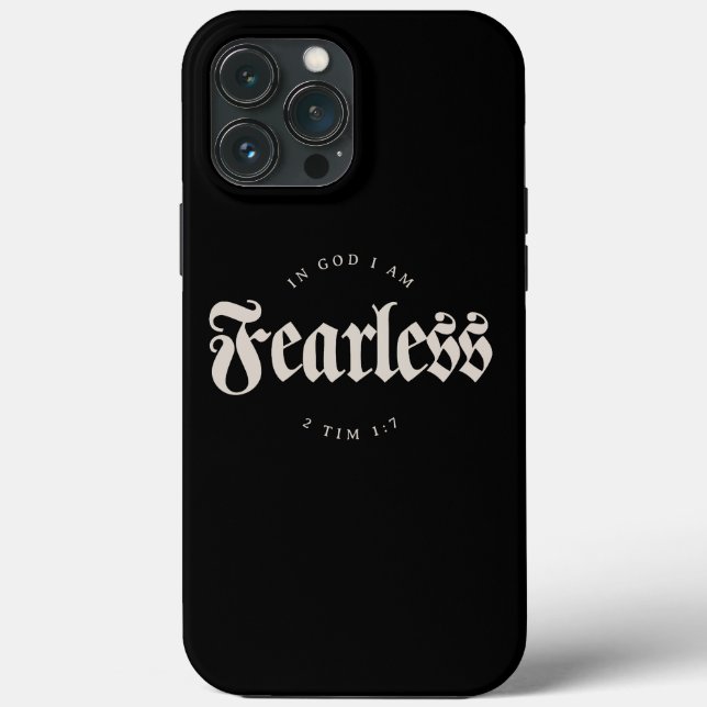 In God I am Fearless 2 Tim 1:7 Christian Case-Mate iPhone Case (Back)