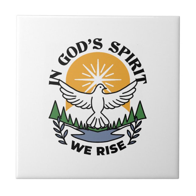 In God’s Spirit We Rise – Faith and Freedom Tile (Front)