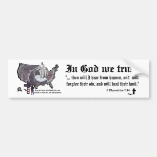 IN GOD WE TRUST - 2 Chronicles 7:14 Bumper Sticker