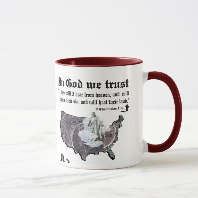 IN GOD WE TRUST - 2 Chronicles 7:14 Mug (Right)