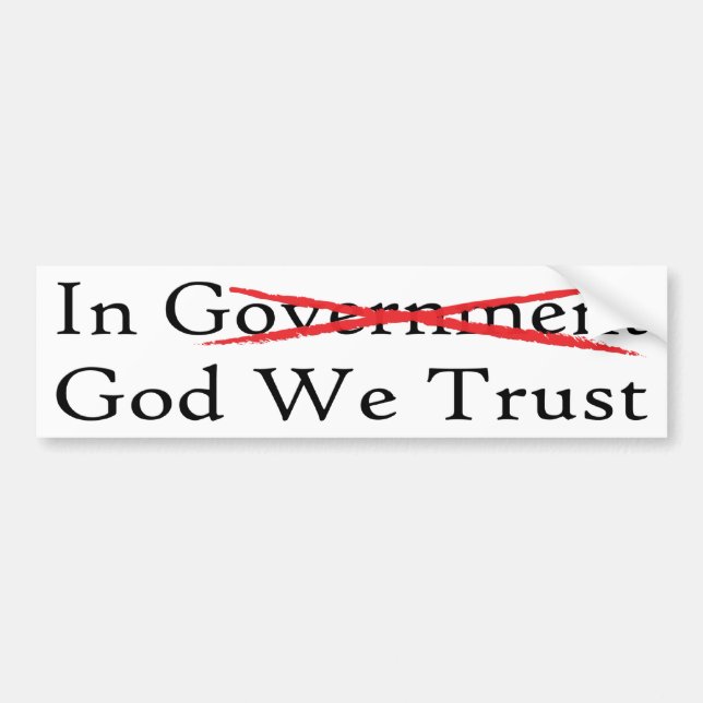 In God We Trust Bumper Sticker (Front)