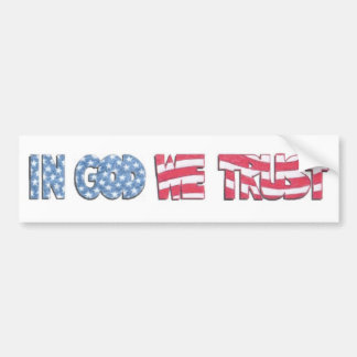 In God We Trust Bumper Sticker