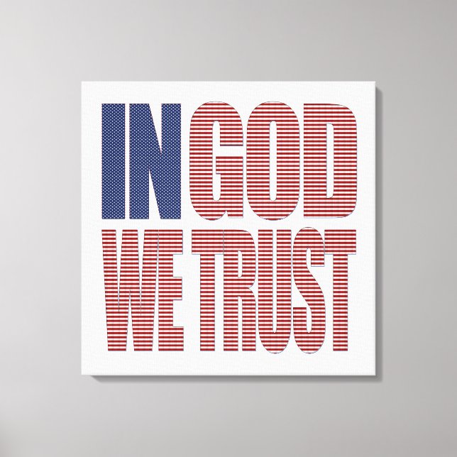 In God We Trust Stars and Stripes USA Christian Canvas Print (Front)
