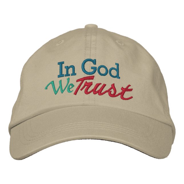 IN GOD We Trust - Wear it with Pride Embroidered Hat (Front)