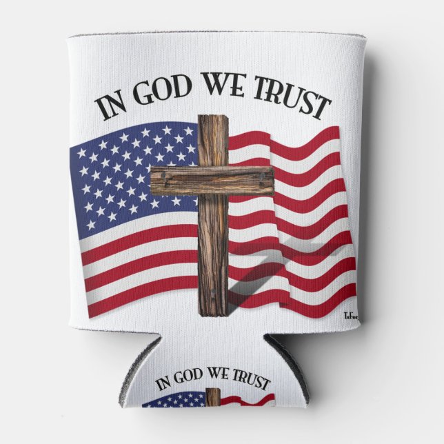 In God We Trust with Rugged Cross and US Flag Can Cooler (Front)