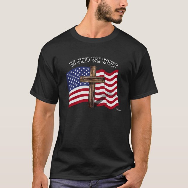 In God We Trust with rugged cross and US flag T-Shirt (Front)