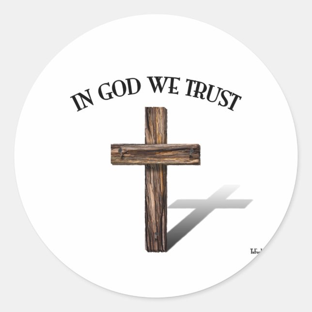 In God We Trust with rugged cross Classic Round Sticker (Front)