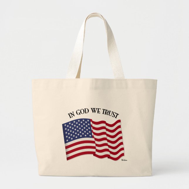 In God We Trust with US flag Large Tote Bag (Front)