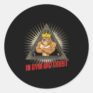In Gym We Trust Funny Gym Tee Beak Bros Fitness De Classic Round Sticker