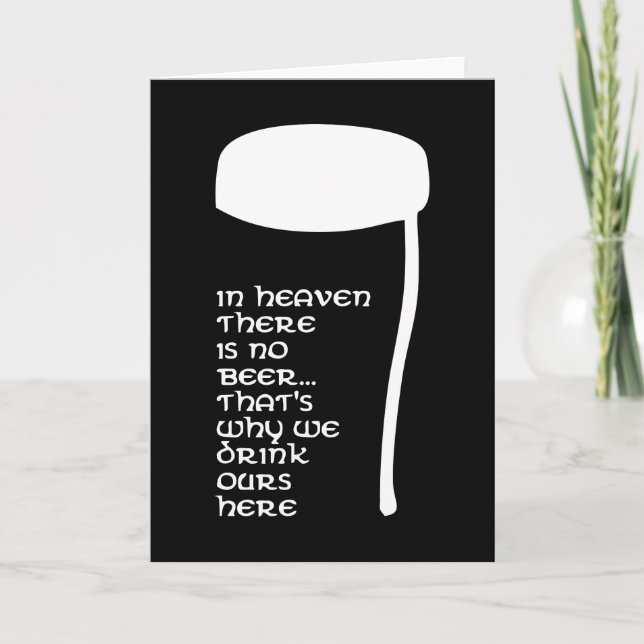 In Heaven there is no beer Card (Front)