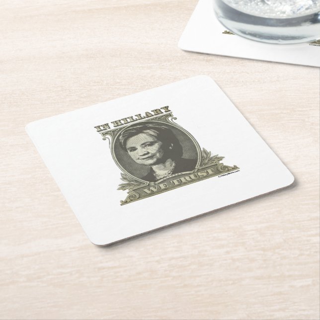 In Hillary We Trust Square Paper Coaster (Angled)