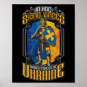 In Hoc Signo Vinces Armed Forces Of Ukraine Milita Poster