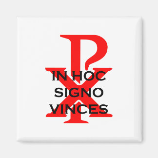 In Hoc Signo Vinces Magnet