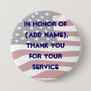 In Honour of your Service Military Button