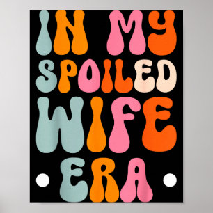 In Husband Marriage Family Anniversary Spoiled Poster